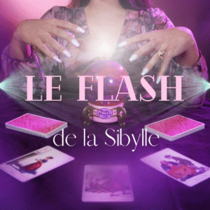 Tirage flash de la Sibylle